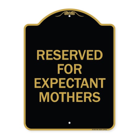 Reserved For Expectant Mothers, Black & Gold Aluminum Architectural Sign